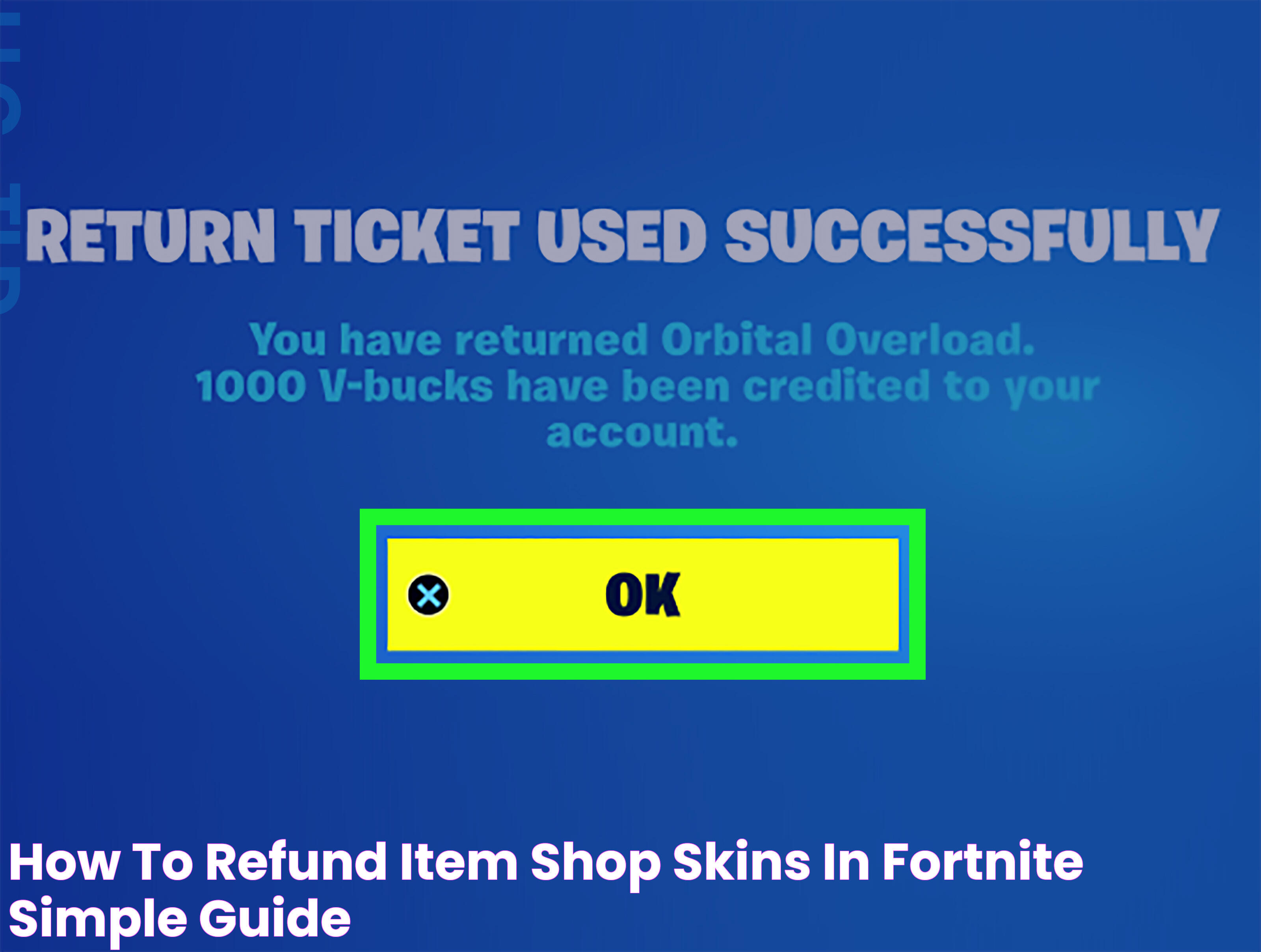 Mastering The Art Of Refunds In Fortnite: A Comprehensive Guide