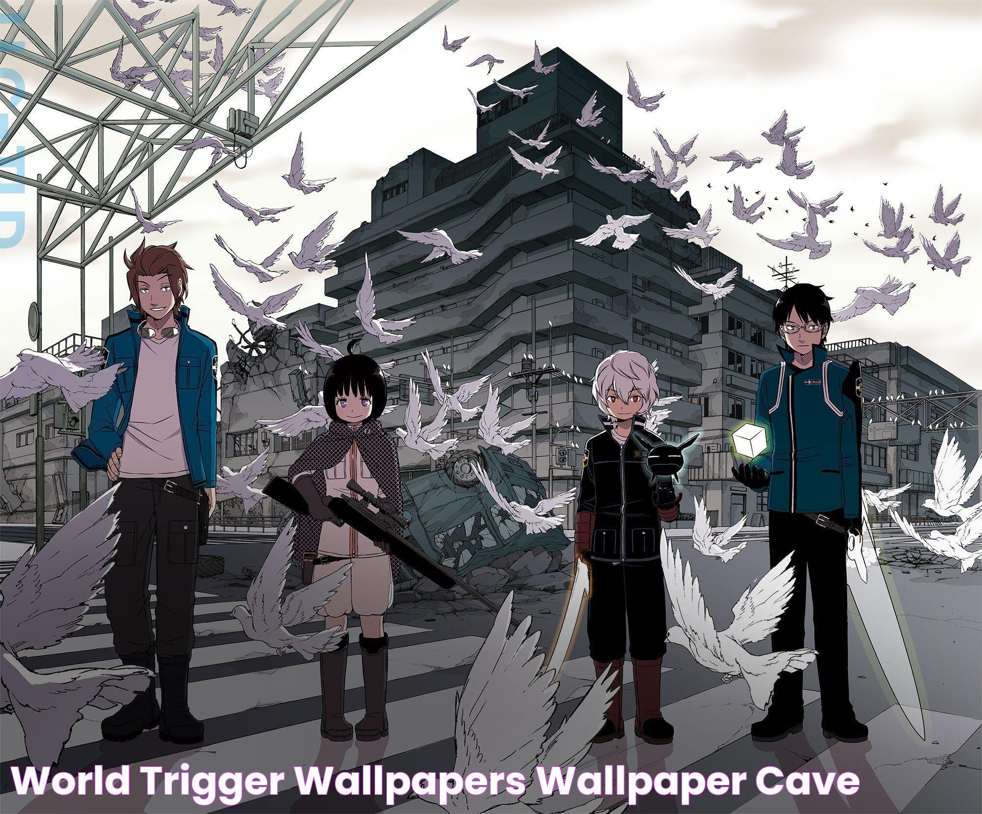 World Trigger: A Deep Dive Into Its Impact And Legacy