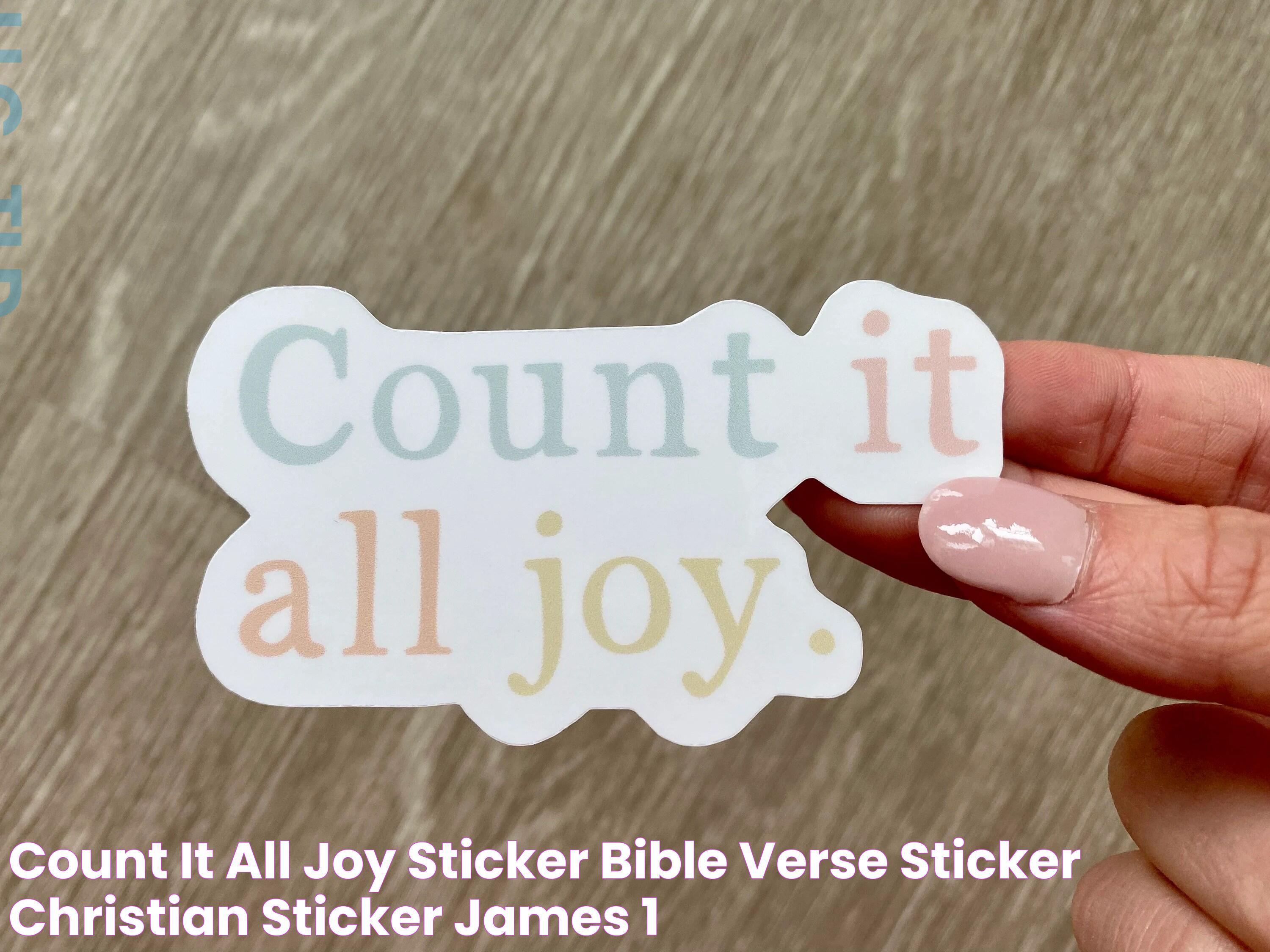 Embracing Life's Challenges With The "Count It All Joy" Verse