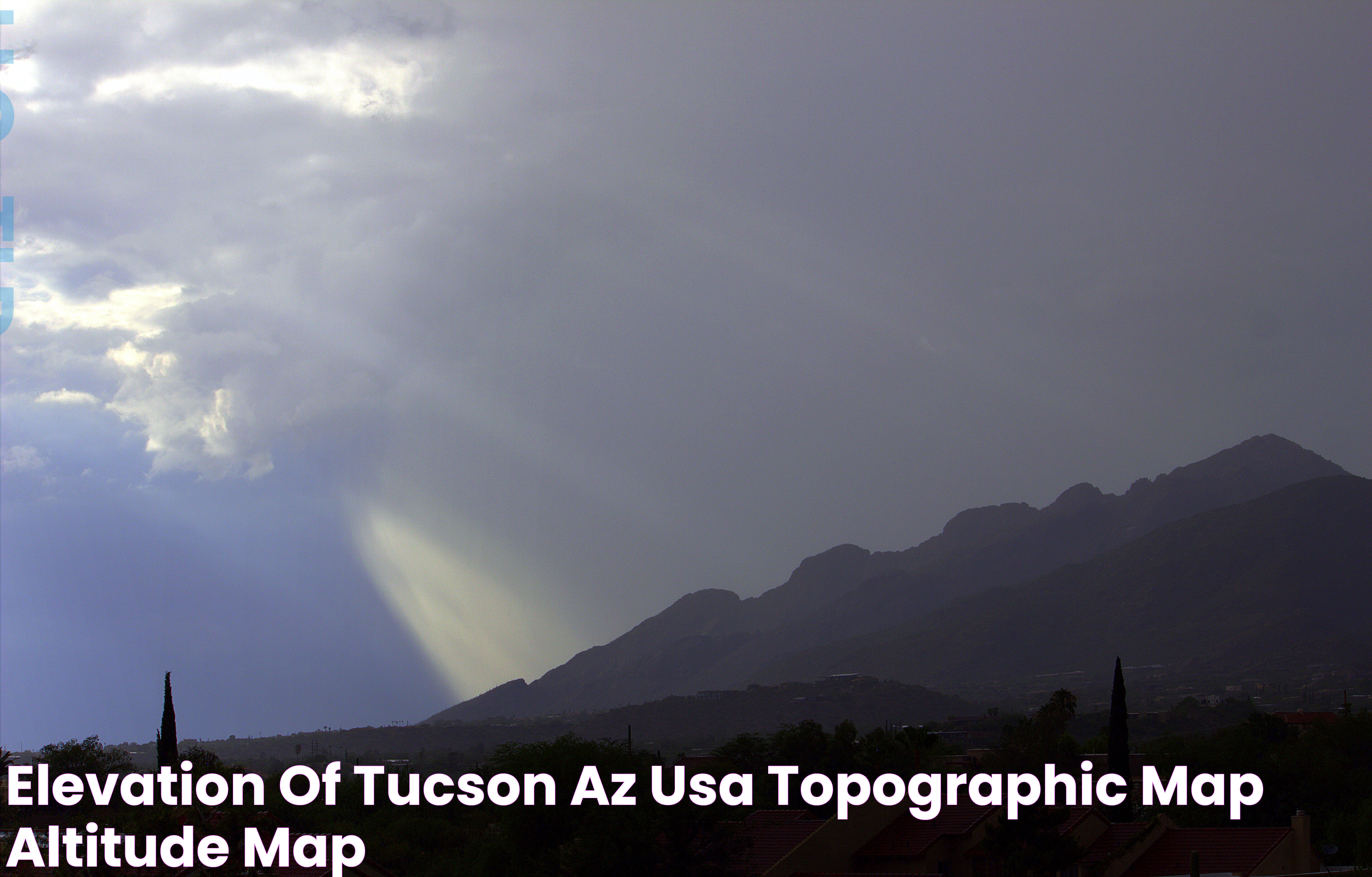 Insights Into Tucson AZ Elevation: An In-depth Analysis