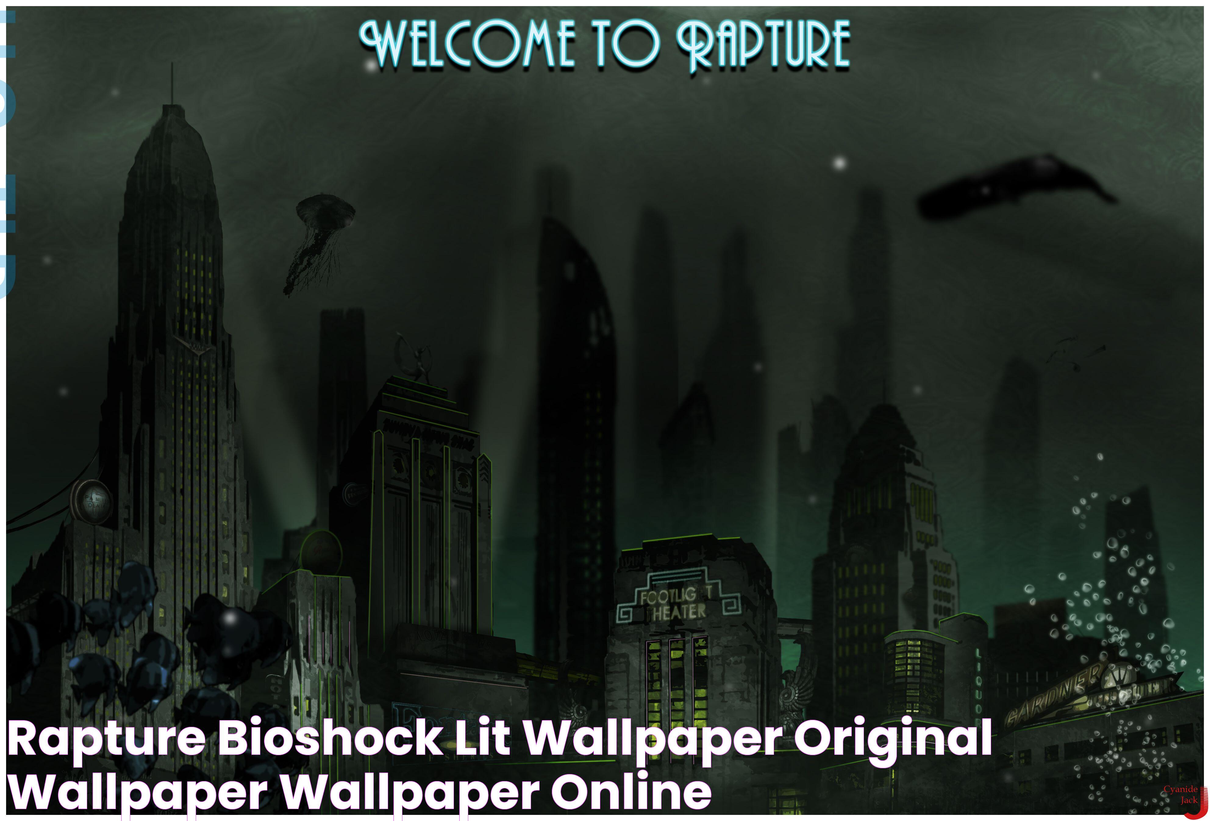 Secrets Of Bioshock Rapture City: A Thrilling Underwater World