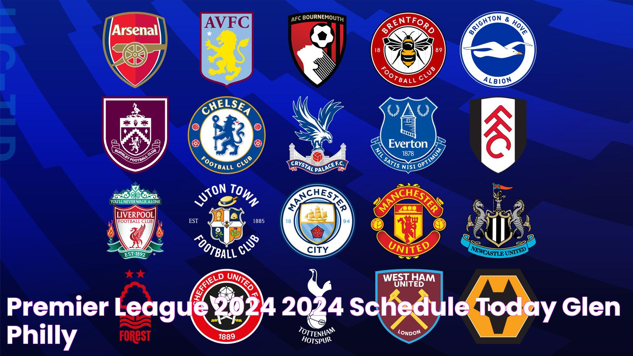 Premier League Schedule: Everything You Need To Know For The 2023-24 Season