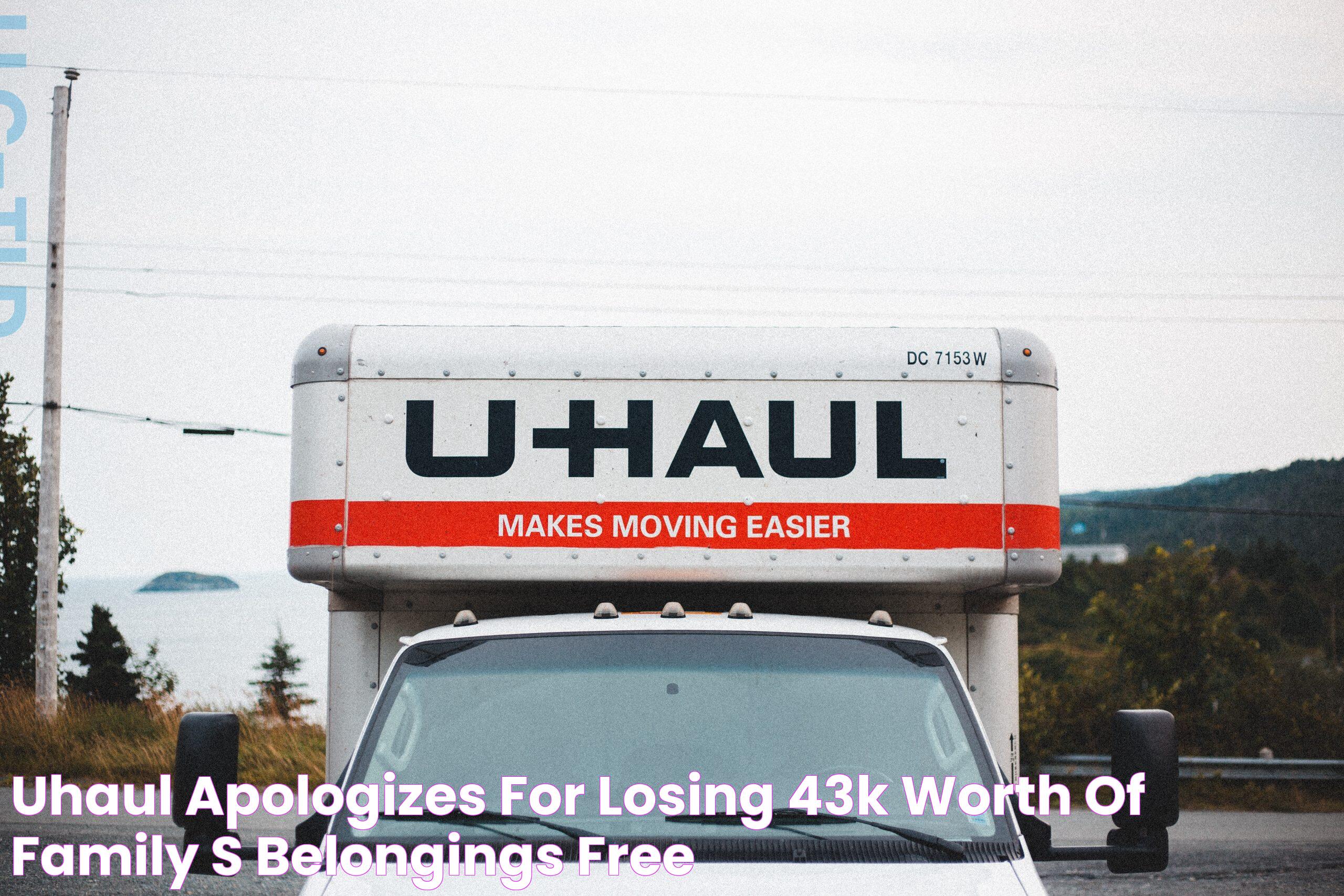 Everything You Need To Know About U Haul: A Complete Guide