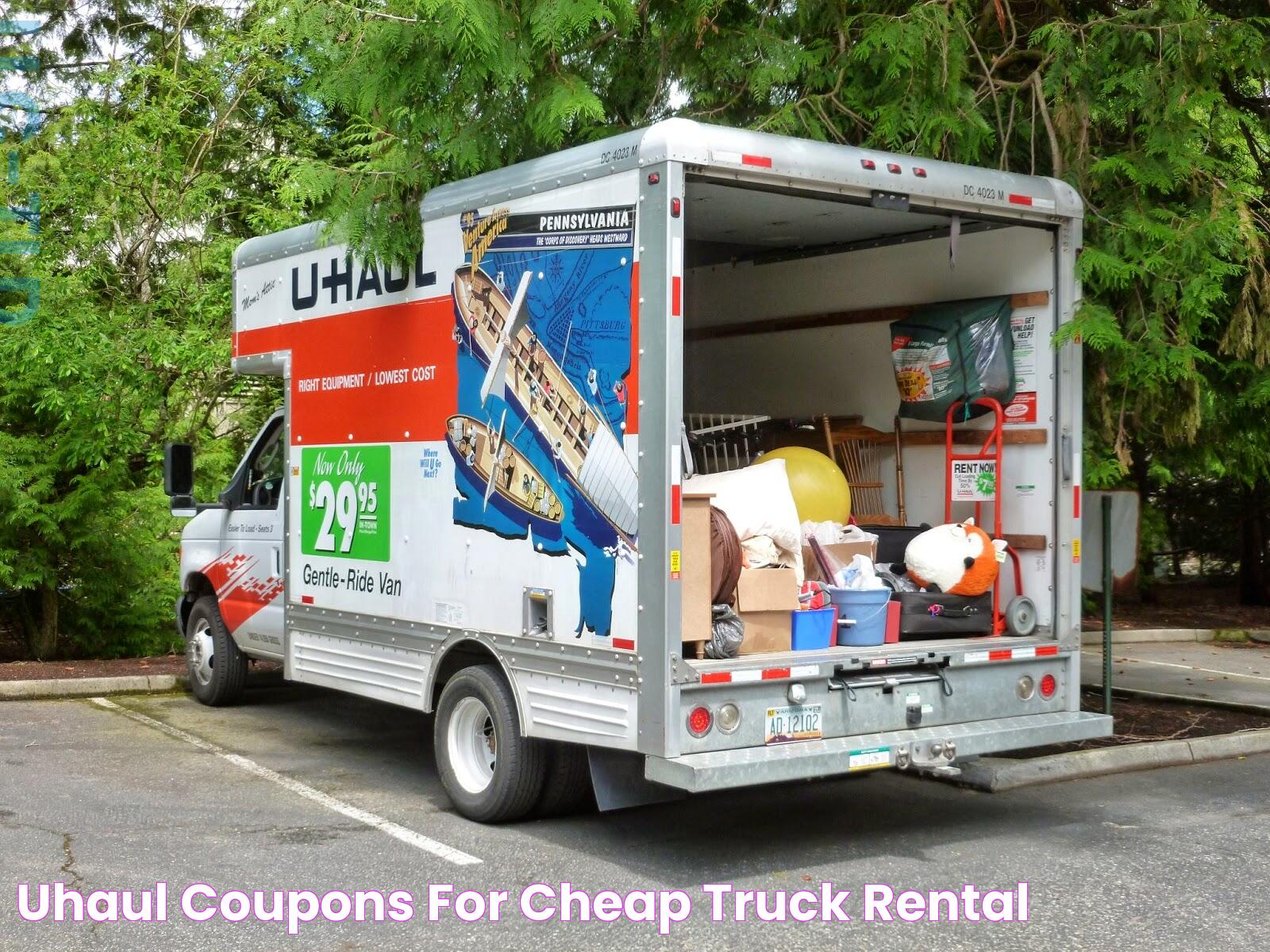 Expert Guide To U Haul Rental: Everything You Need To Know