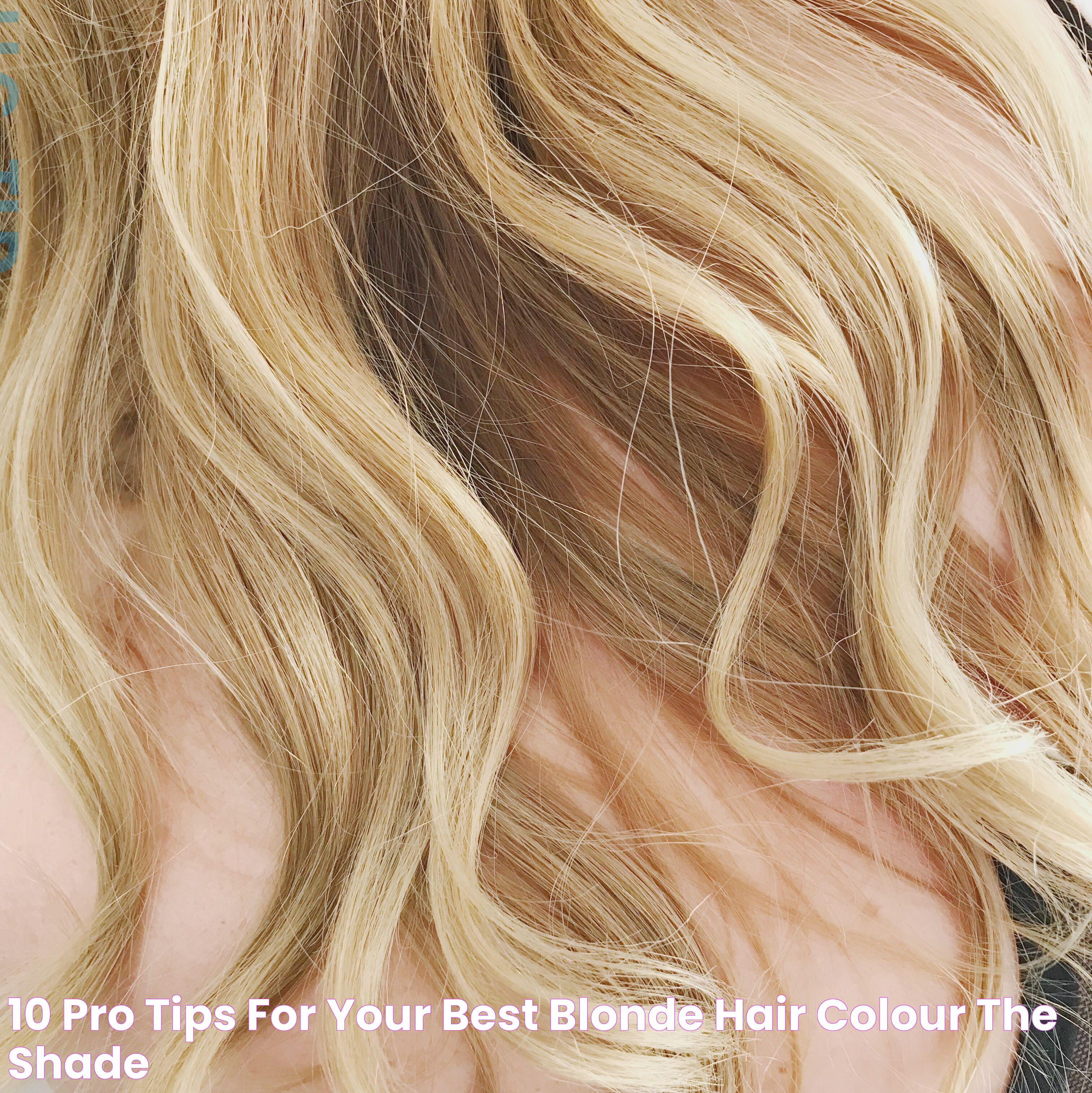 All About Blonde Hair Colour: Shades, History, And Care Tips