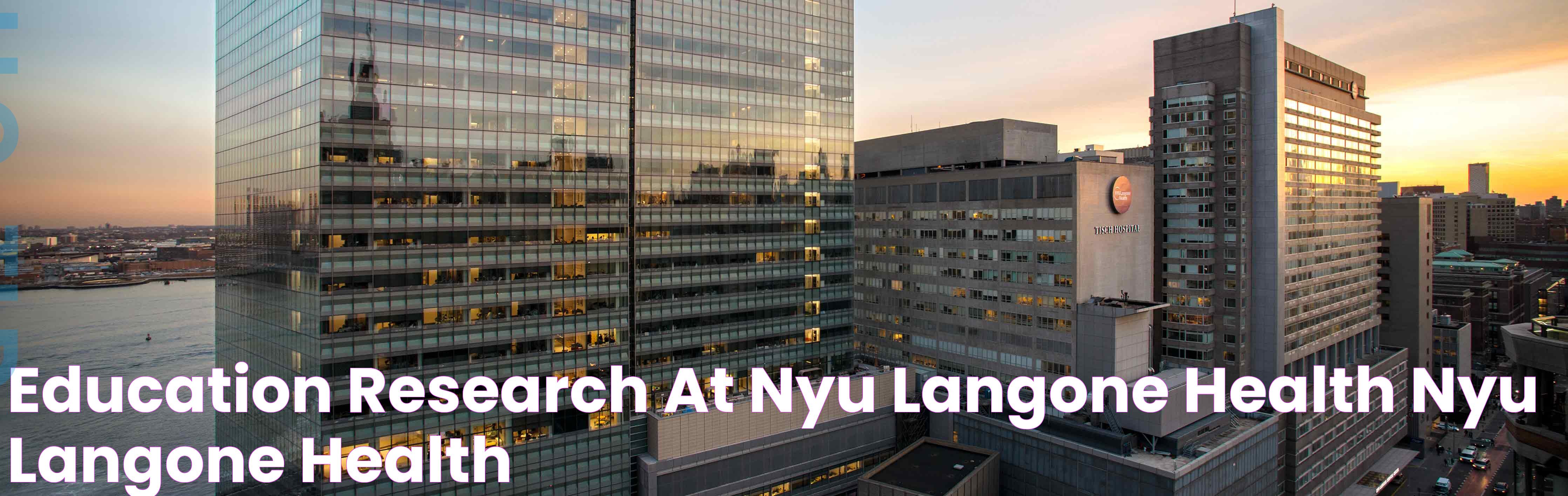 NYU Hospital: A Beacon Of Healthcare Excellence