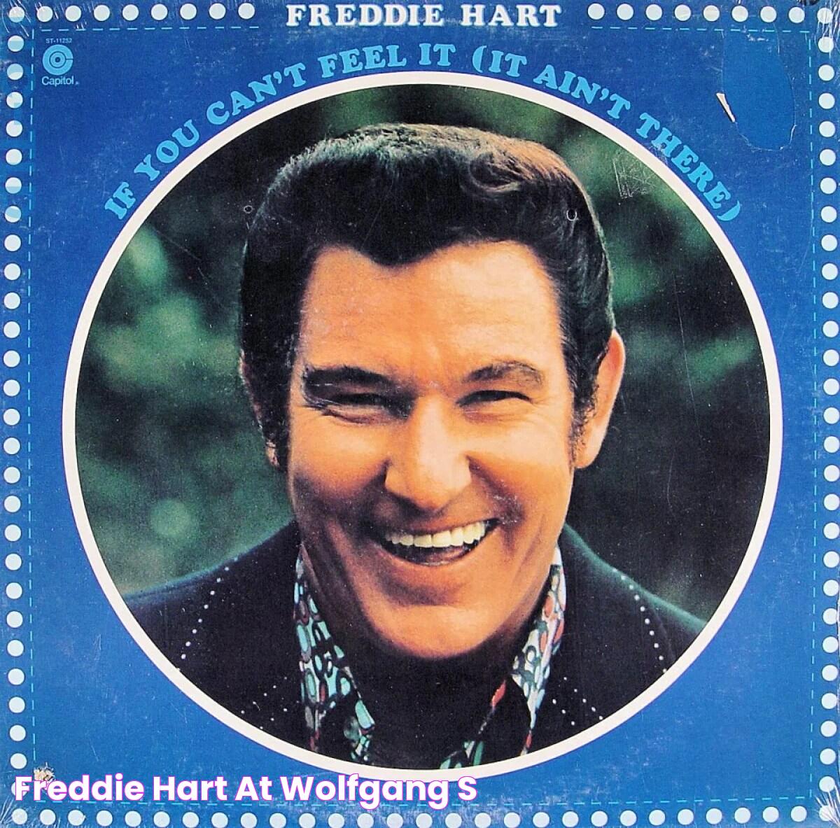 Top Hits And Timeless Appeal: Songs By Freddie Hart