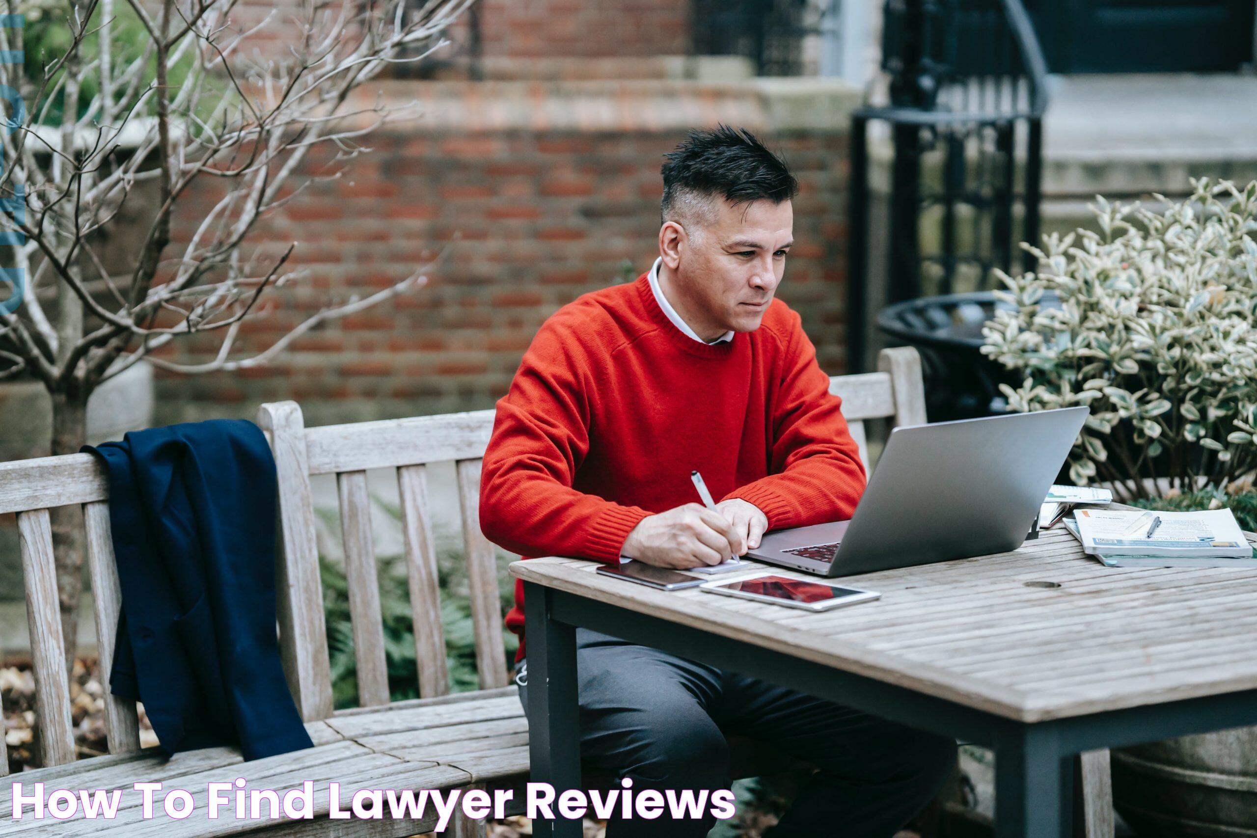 Ultimate Guide To Ask A Lawyer Reviews: Benefits, Tips, And FAQs