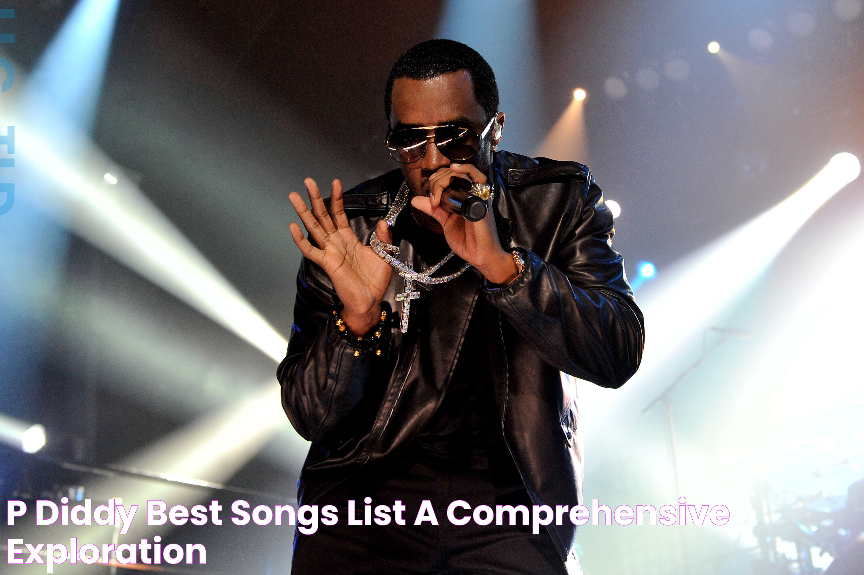 The Ultimate Guide To P Diddy Songs: Hits, Impact, And Legacy