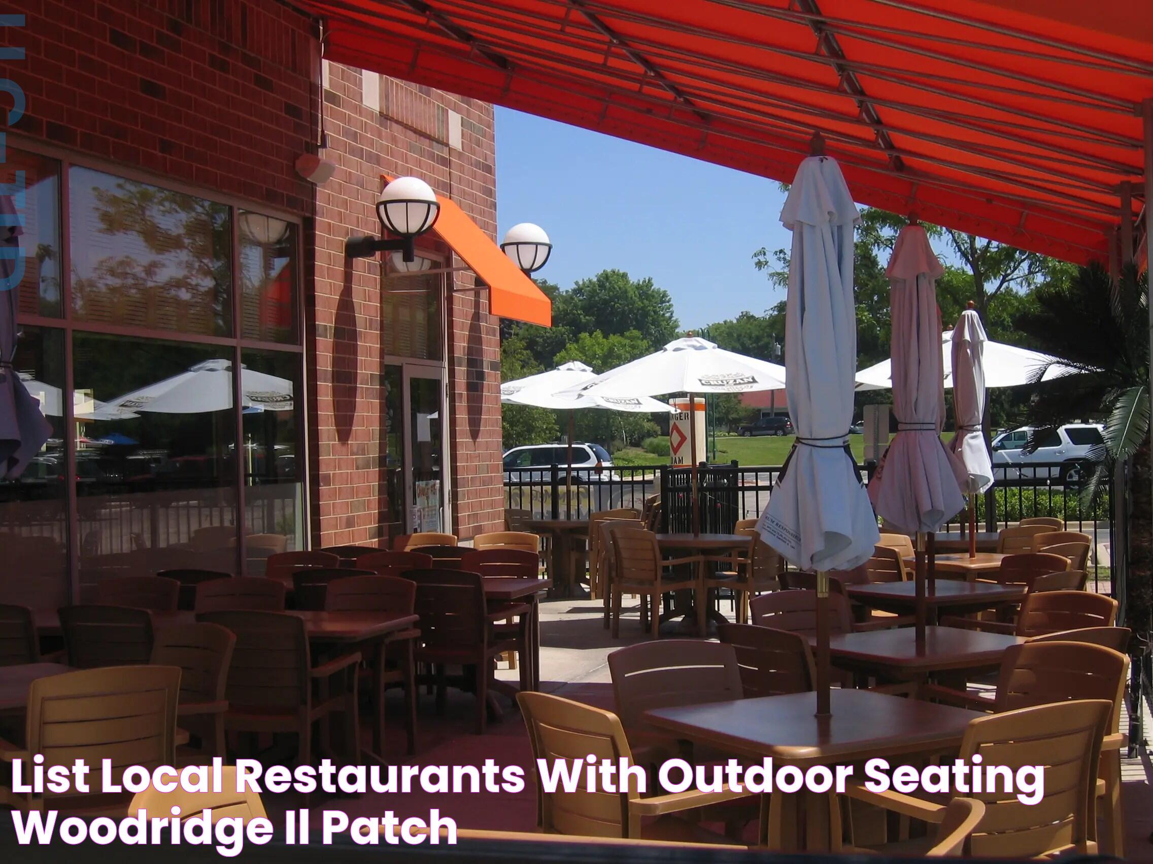 Your Guide To The Best Dining Locations With Outdoor Seating Nearby