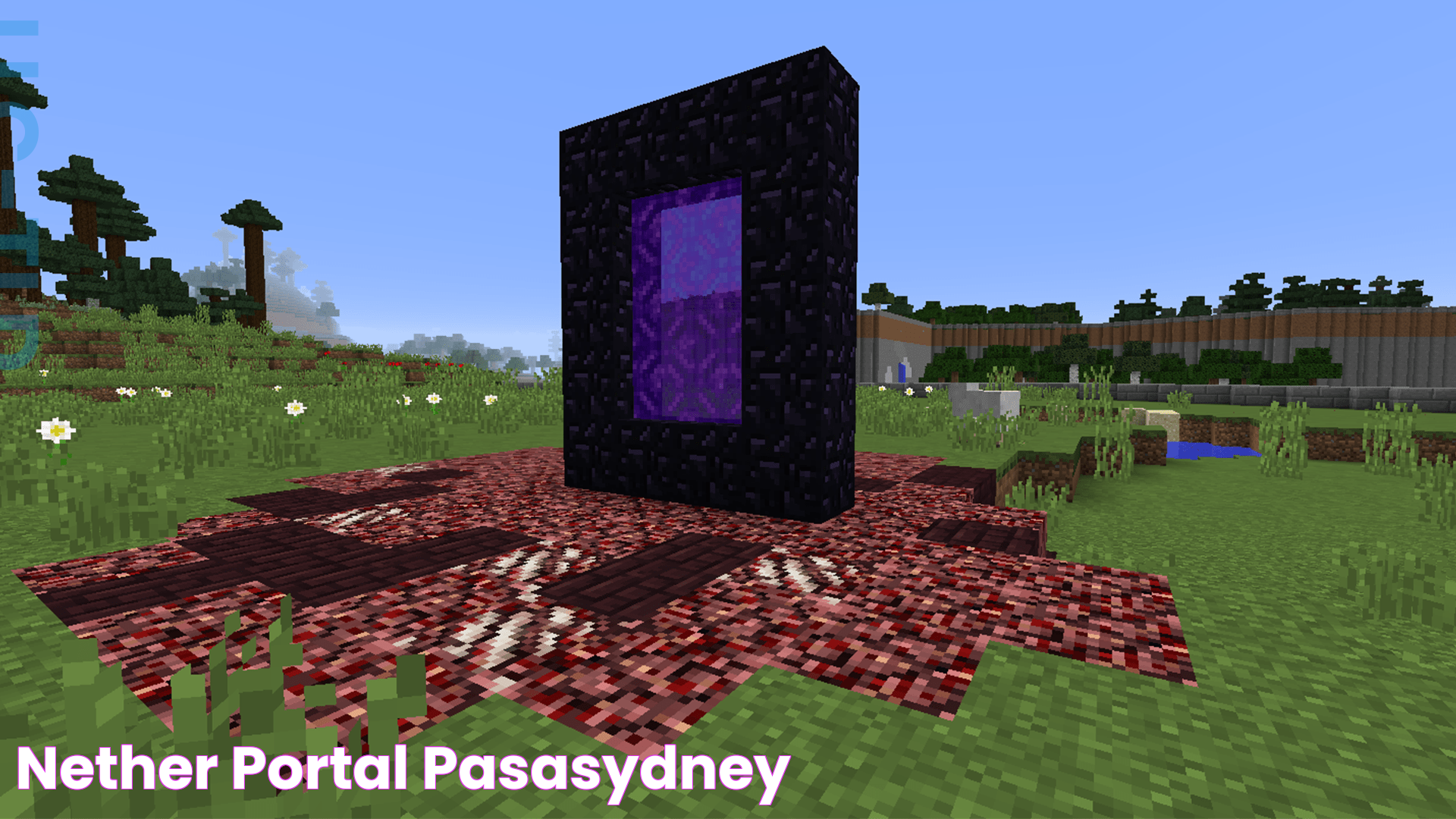 Creating A Portal To The Nether: Your Ultimate Guide