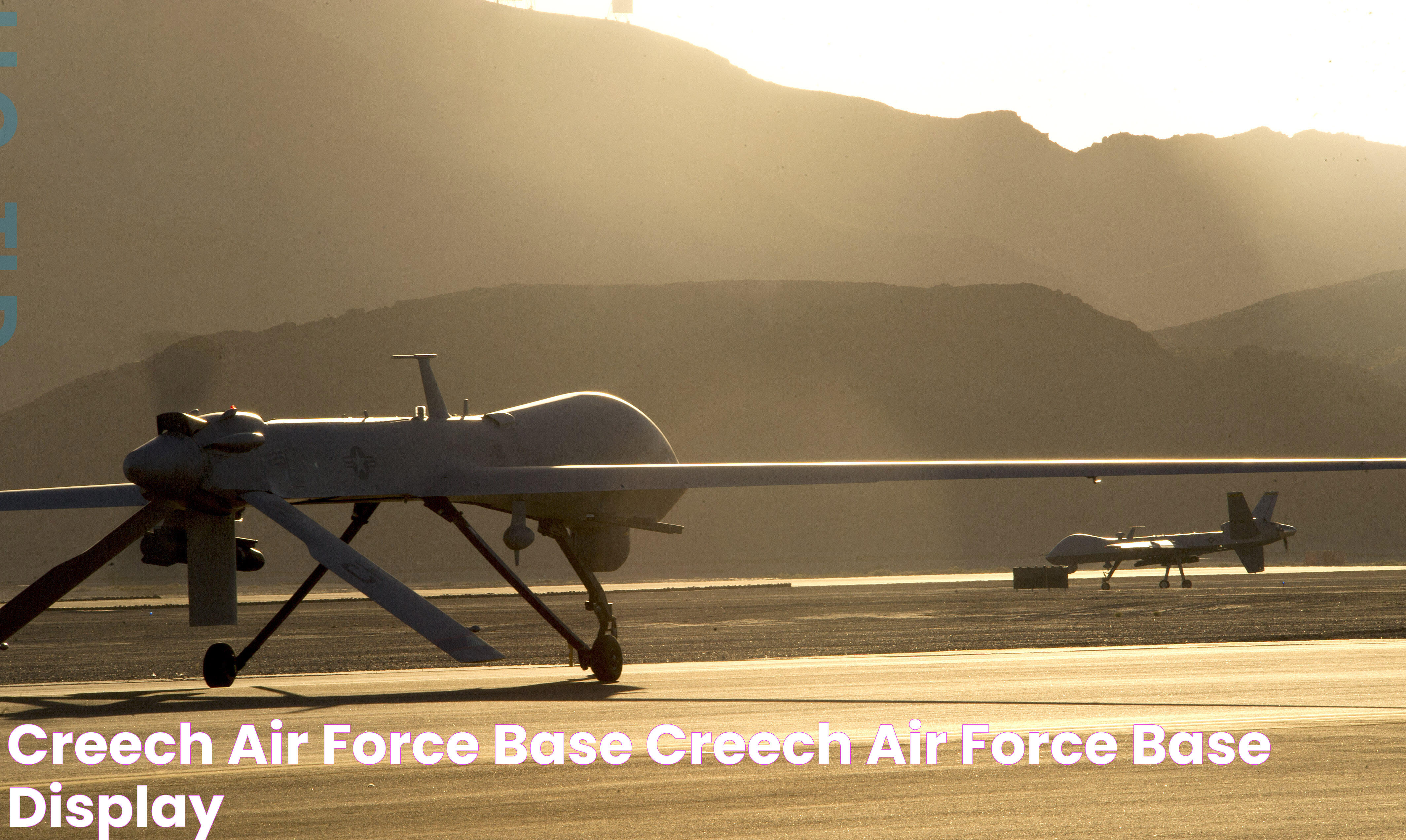 Ultimate Guide To Creech Air Force Base: A Hub Of Innovation And Defense