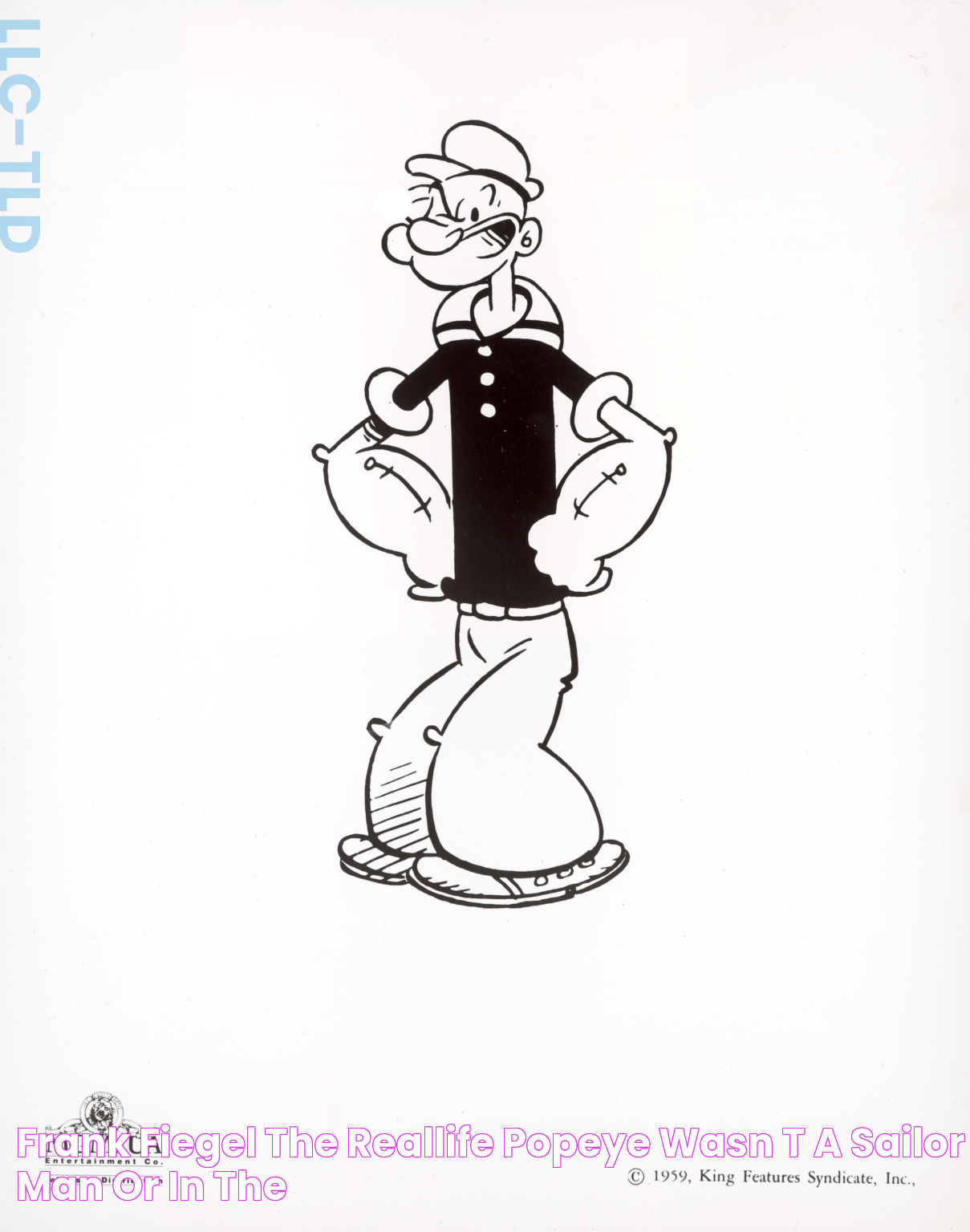 Frank Fiegel: The Real-Life Inspiration Behind Popeye