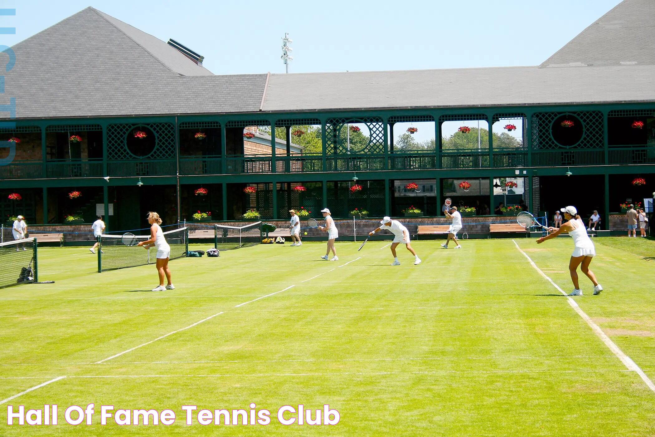 International Tennis Hall Of Fame: A Prestigious Look Into Tennis History