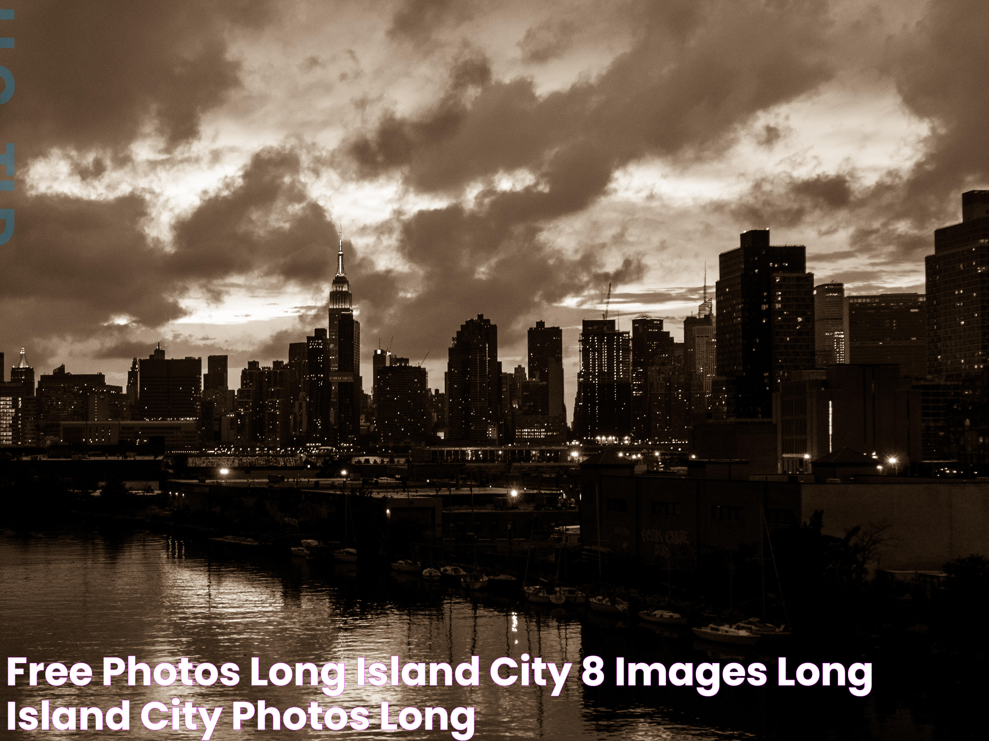 Long Island City: A Dynamic Urban Neighborhood In Queens