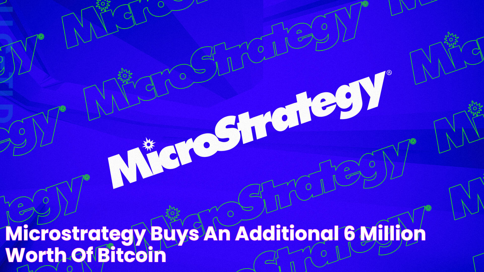 MicroStrategy Bitcoin: A Strategic Investment In Digital Assets