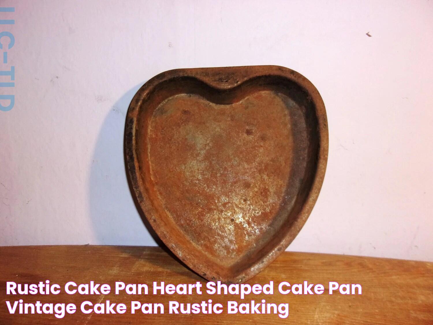 The Ultimate Guide To Baking With A Heart Shaped Cake Pan