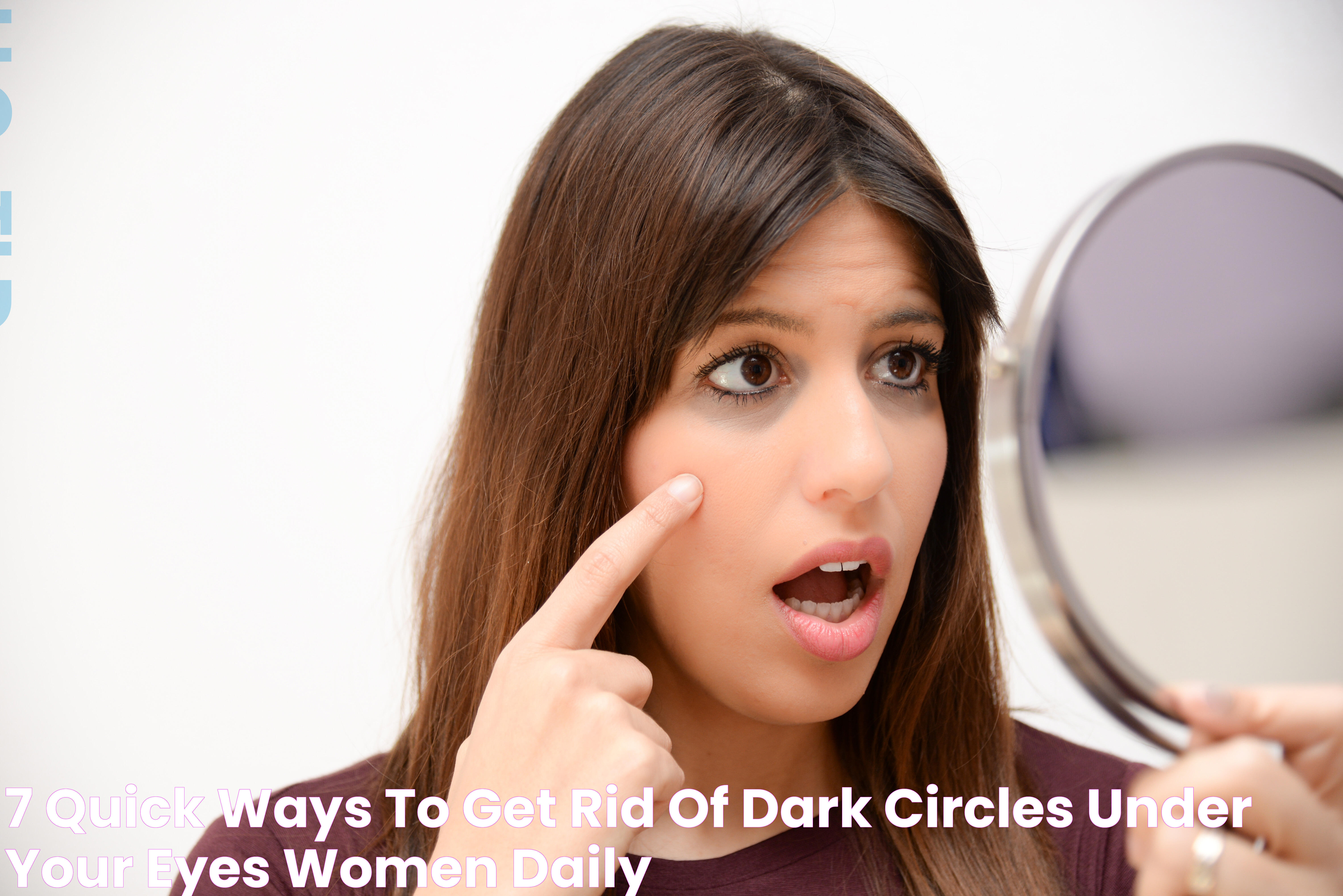 Effective Solutions For How To Get Rid Of Dark Circles Around Eyes