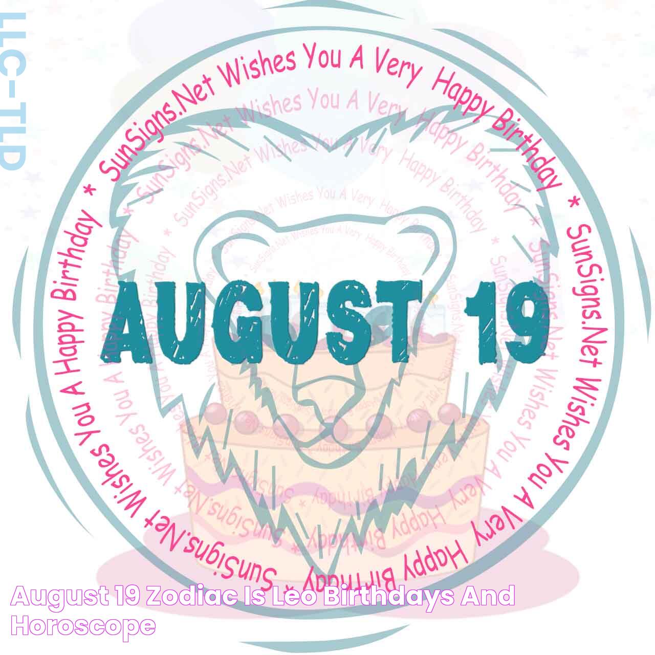 August 19 Zodiac: Traits, Compatibility, And Influences