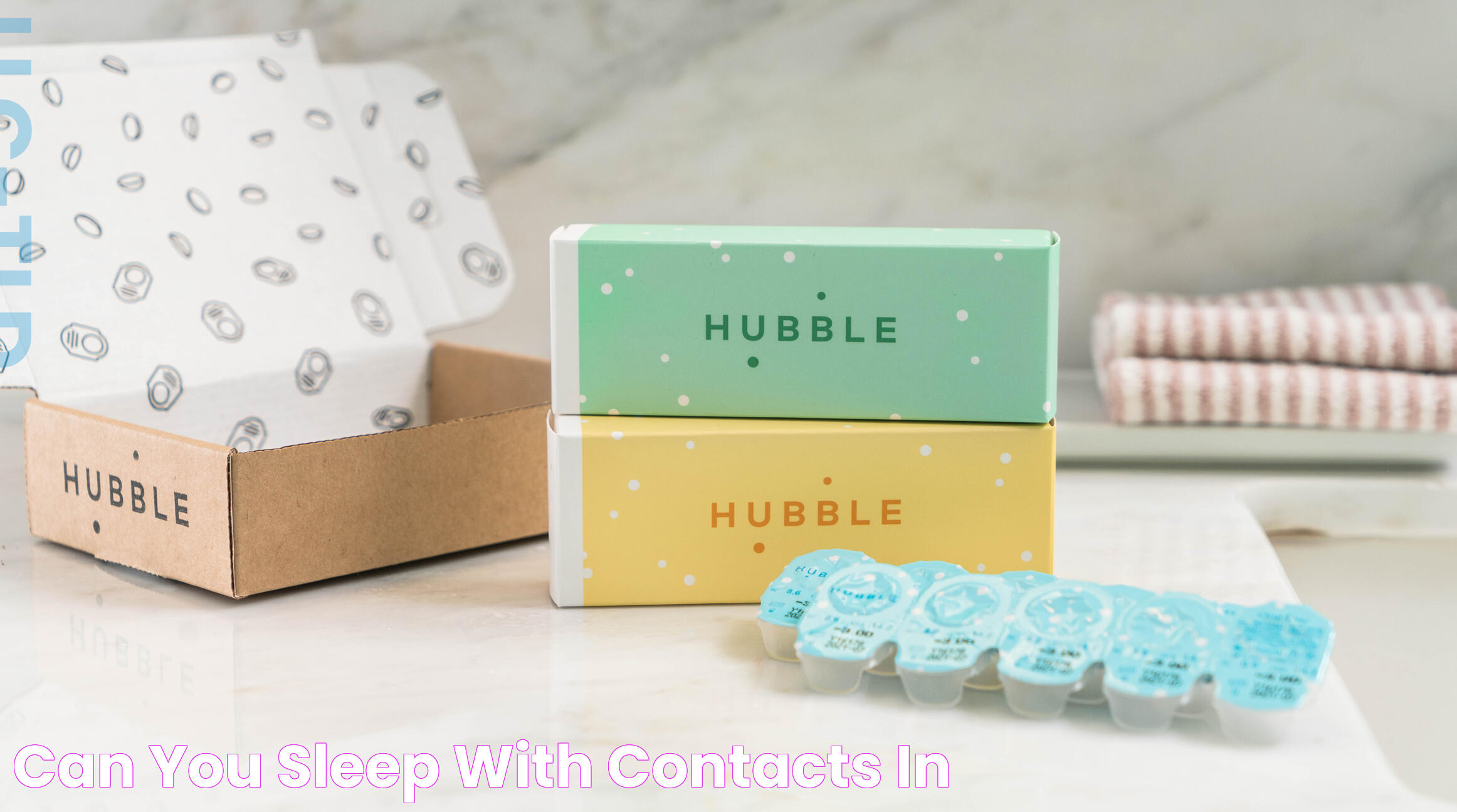 Is It Safe To Sleep With Contacts In? All You Need To Know