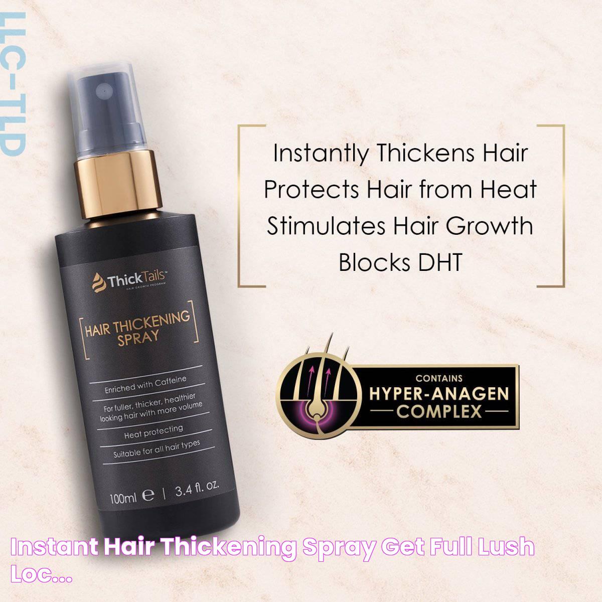 Revitalize Your Look With The Best Hair Thickening Spray For Fine Hair