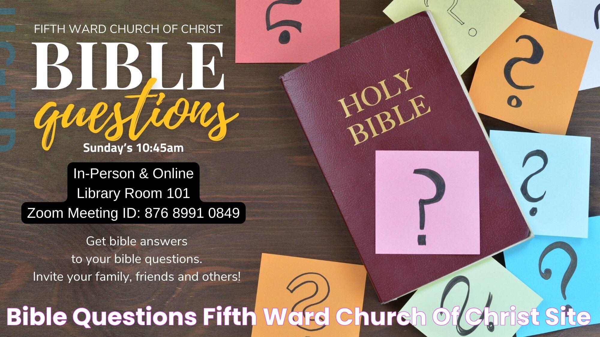 Bible Questions: A Guide To Understanding The Sacred Text