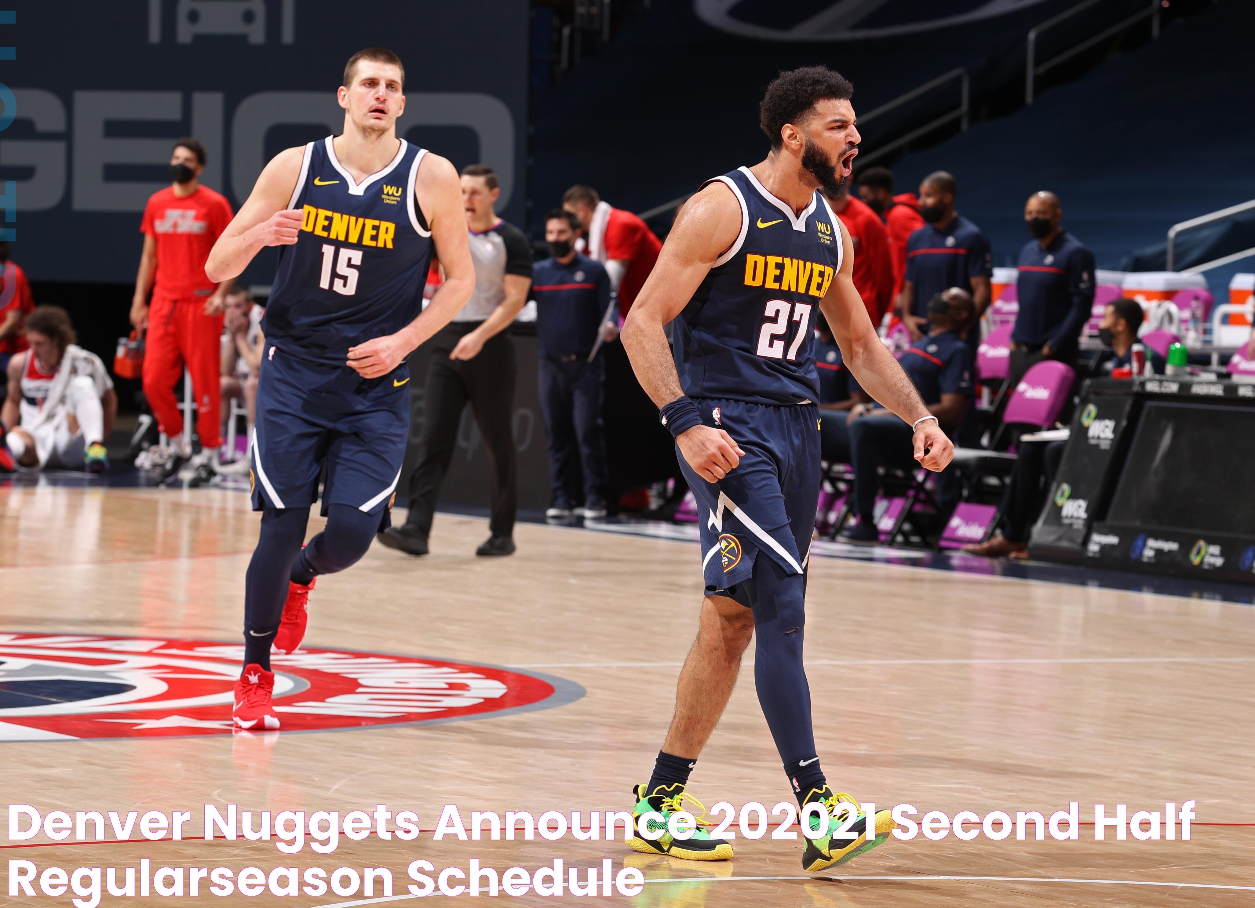 Denver Nuggets Schedule: Your Ultimate Guide To The Season