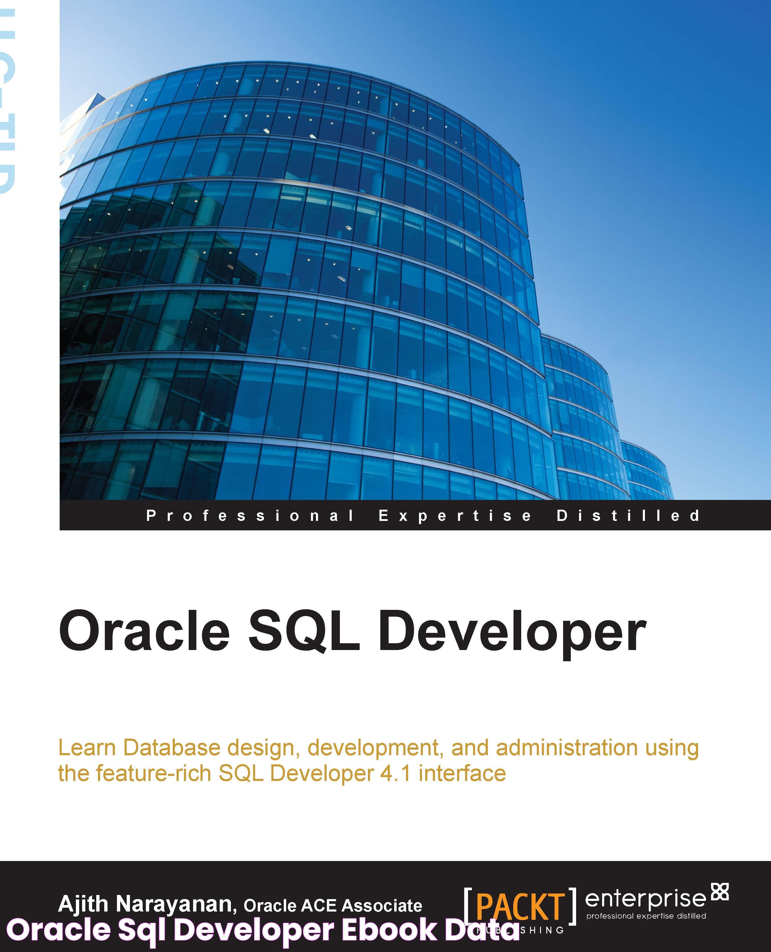 Mastering The Role Of An SQL Developer: Skills, Tools, And Career Pathways