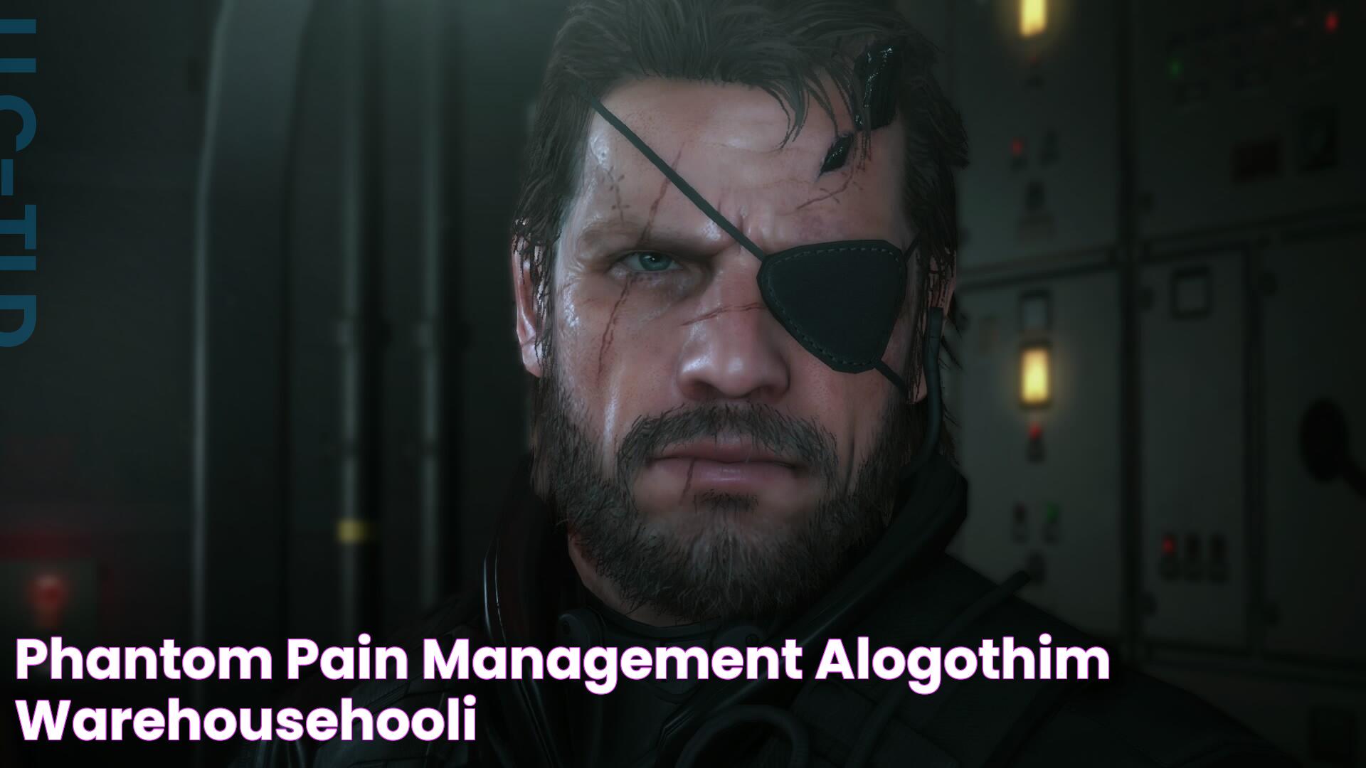 Phantom Pain: A Detailed Guide To Understanding And Managing This Mysterious Phenomenon