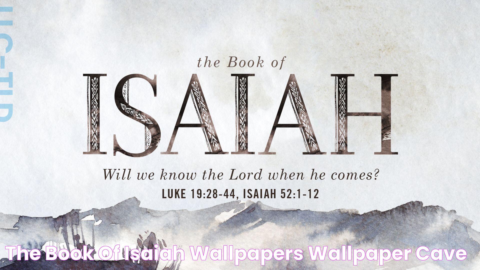 In-Depth Analysis Of The Book Of Isaiah: Significance And Impact