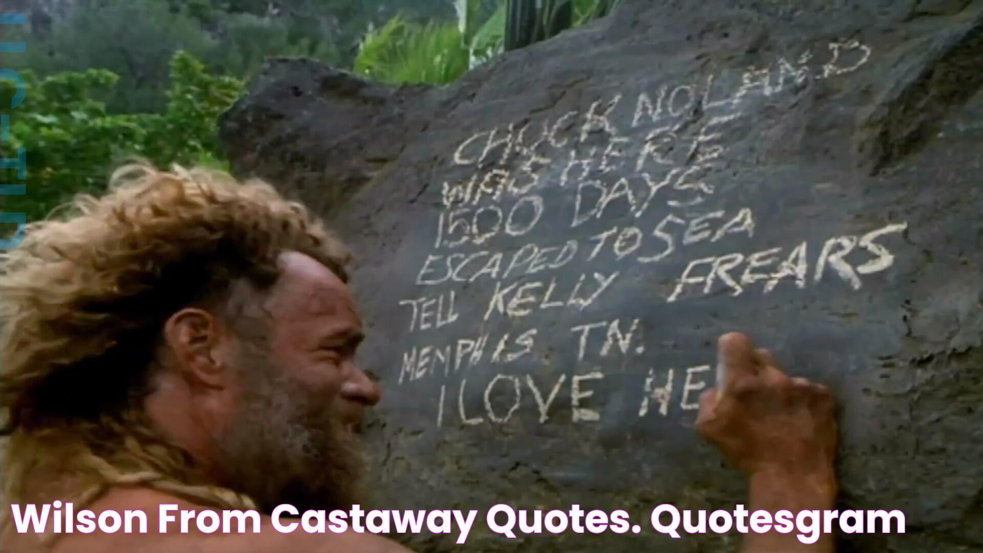 A Memorable Companion: Wilson In Castaway