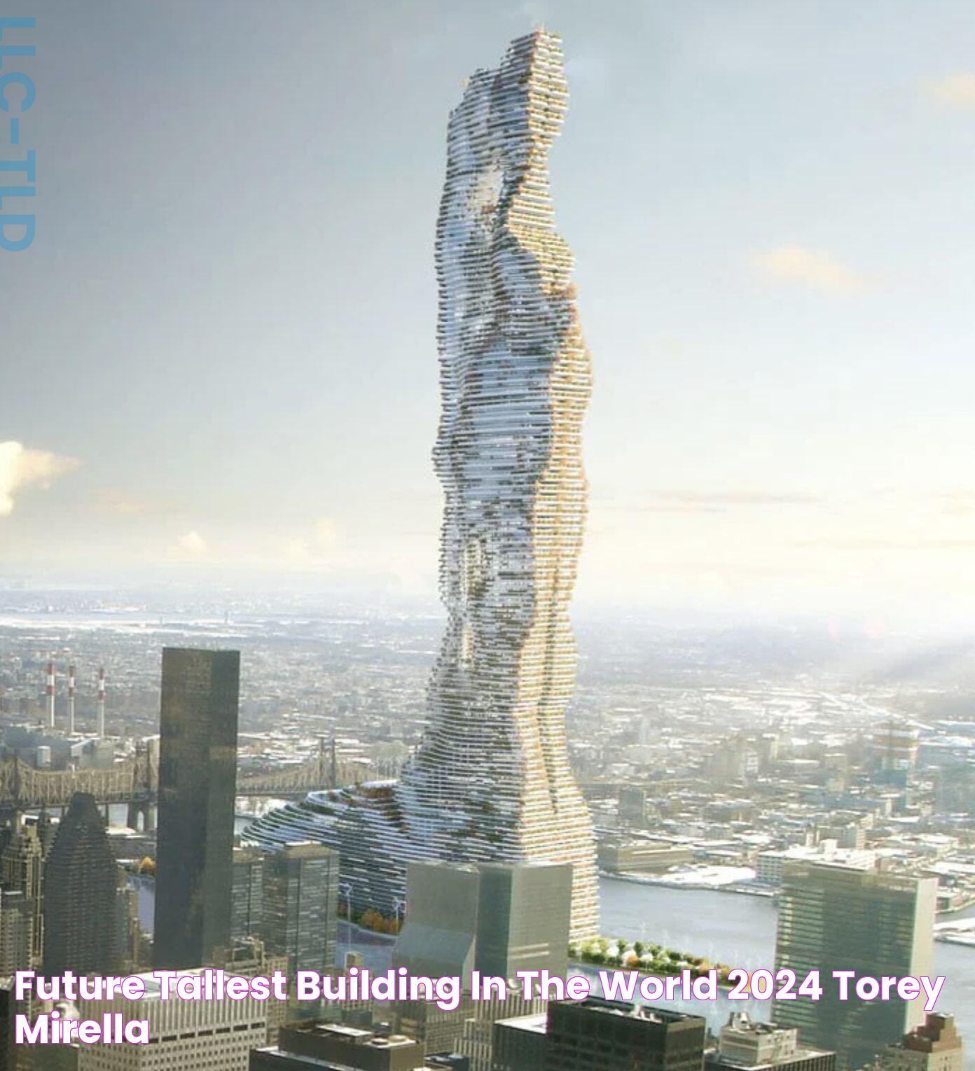 The Rise Of Architectural Giants: World's Future Tallest Building