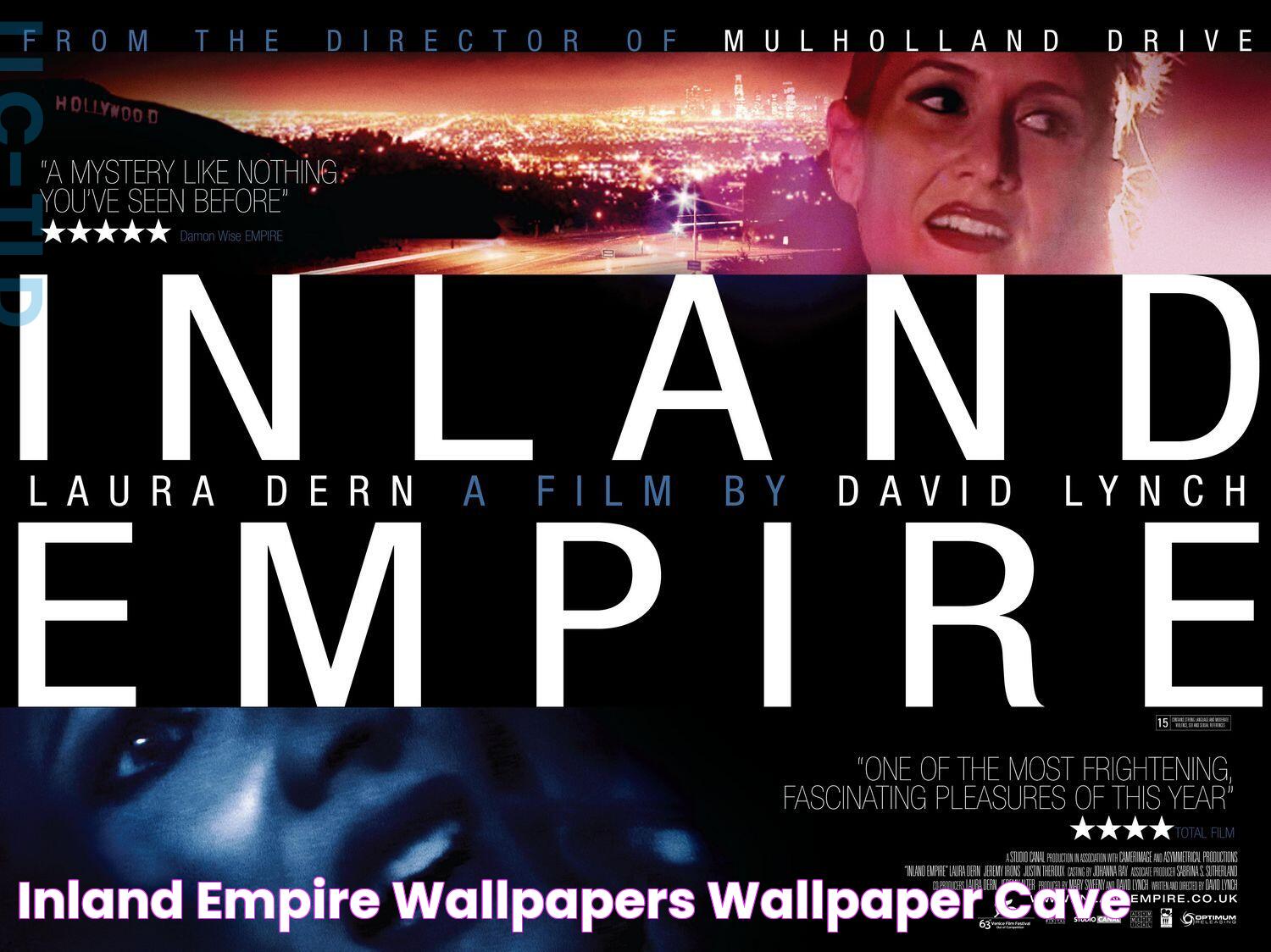 Inland Empire: A Comprehensive Guide To A Vibrant Region